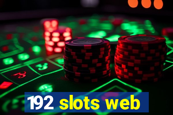 192 slots web